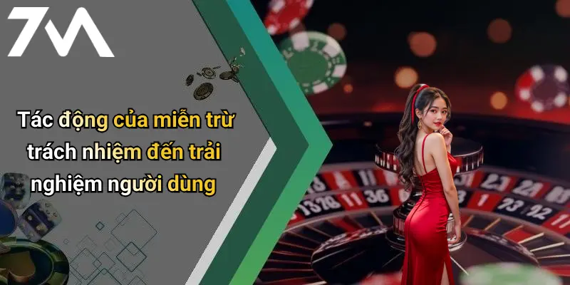 Tác động của miễn trừ trách nhiệm đến trải nghiệm người dùng