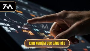 Kinh nghiệm đọc bảng kèo