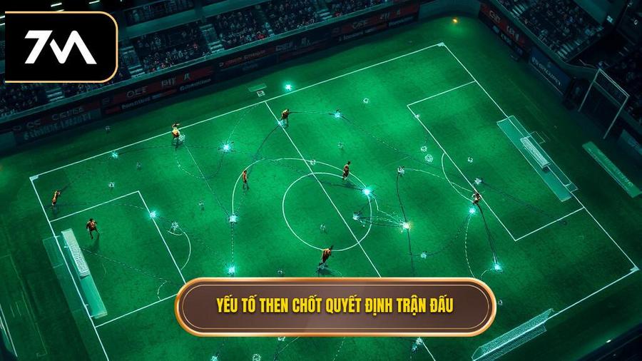 Các yếu tố then chốt ảnh hưởng đến kết quả trận đấu